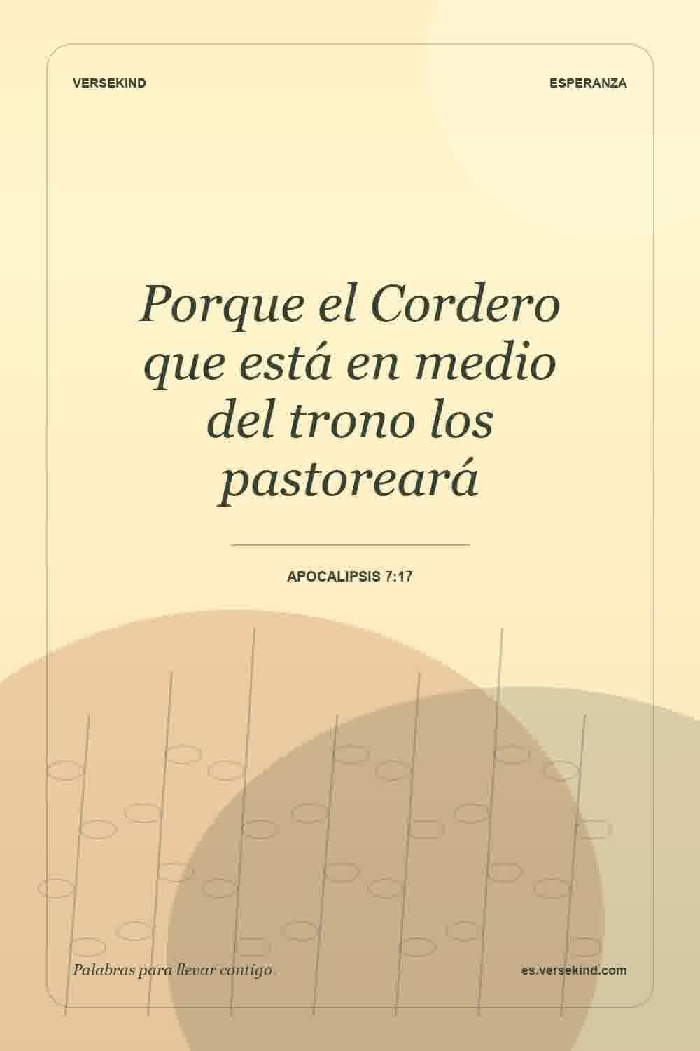 Porque el Cordero que está en medio del trono los pastoreará — Apocalipsis 7:17