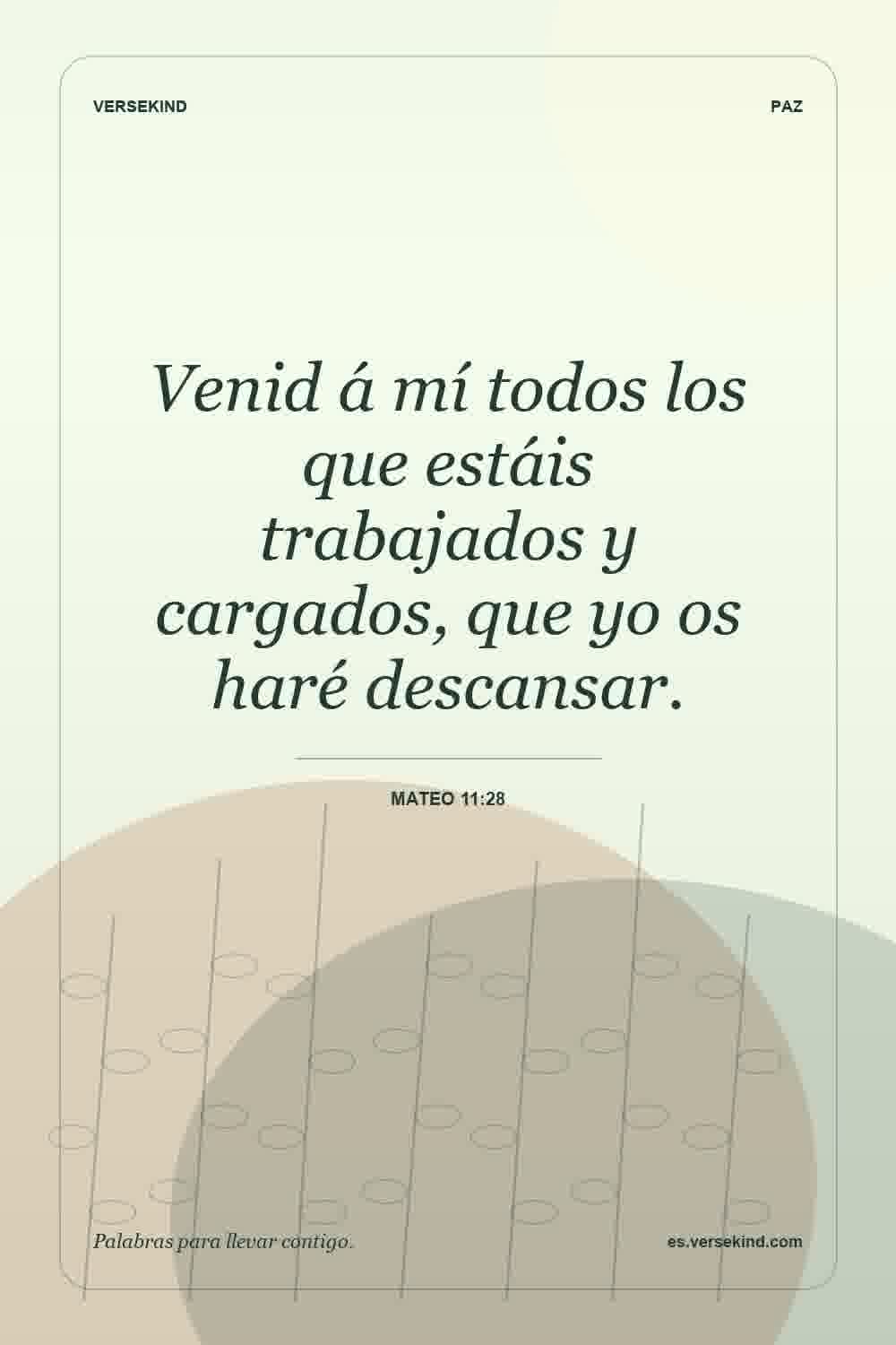 Venid á mí todos los que estáis trabajados y cargados, que yo os haré descansar. — Mateo 11:28